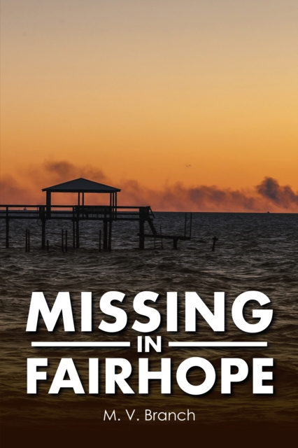 E-book Missing in Fairhope M. V. Branch