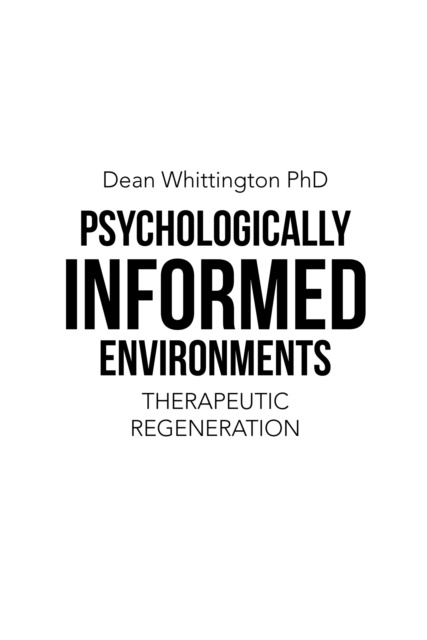 E-book Psychologically Informed Environments Dean Whittington PhD