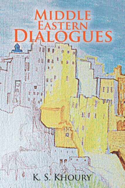 E-kniha Middle Eastern Dialogues K. S. Khoury
