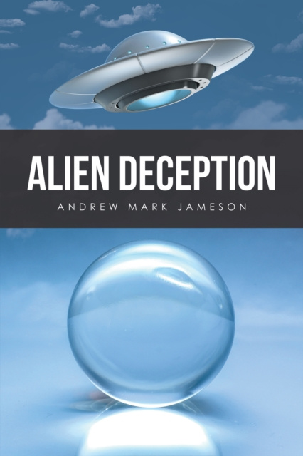 E-knjiga Alien Deception Andrew Mark Jameson
