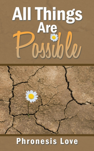 E-knjiga All Things Are Possible Phronesis Love