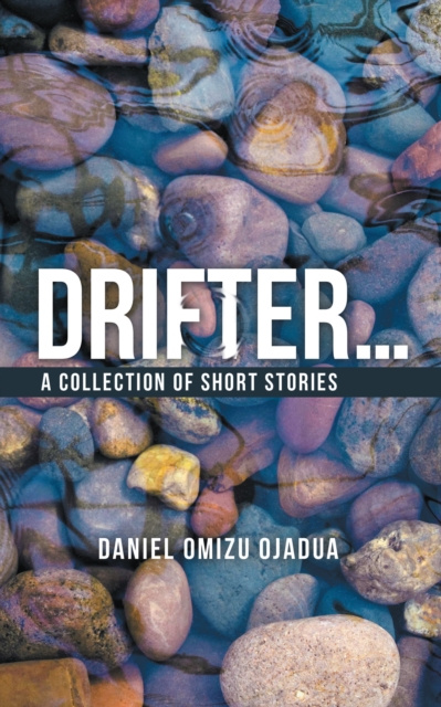 E-knjiga Drifter . . . Daniel Omizu Ojadua