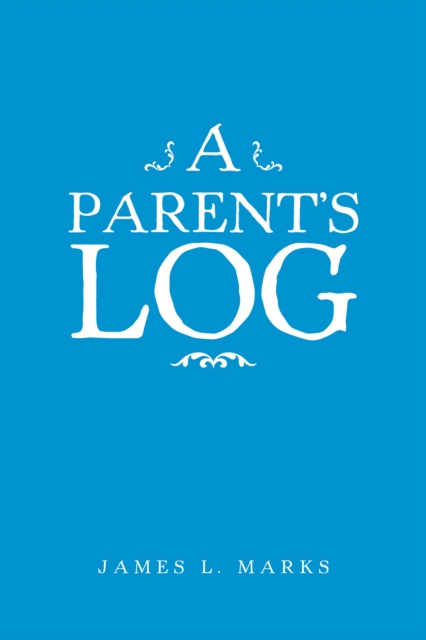 E-book Parent'S Log James L. Marks