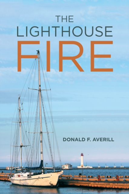 E-knjiga Lighthouse Fire Donald F. Averill