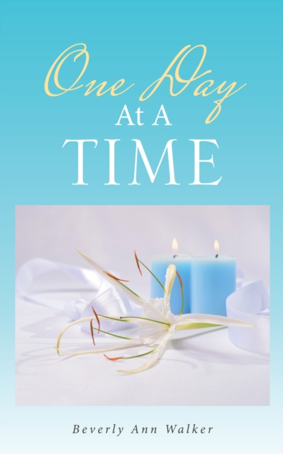 E-Book One Day at a Time Beverly Ann Walker