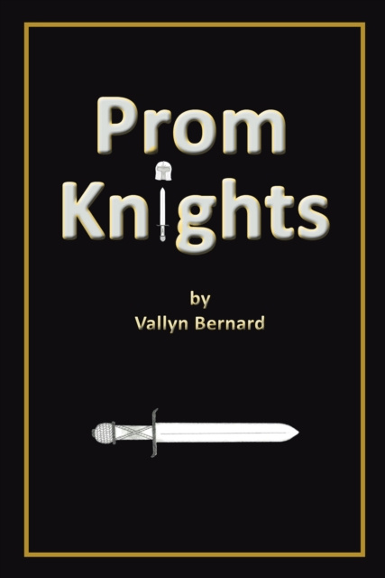 E-Book Prom Knights Vallyn Bernard