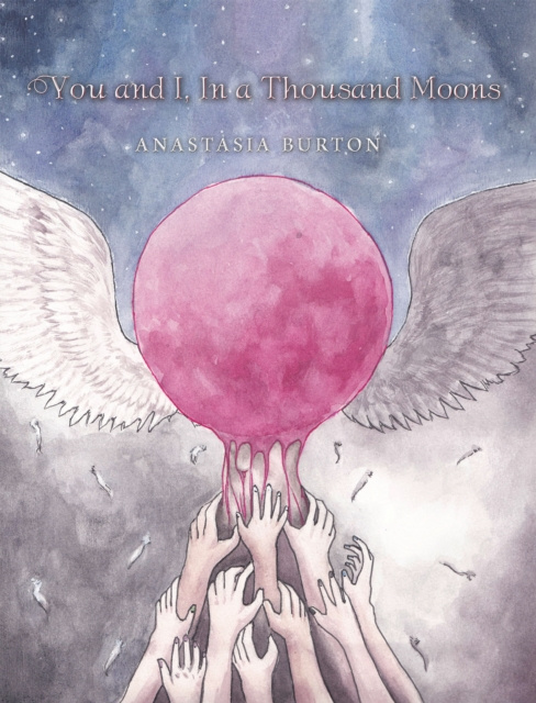 E-knjiga You and I, in a Thousand Moons Anastasia Burton