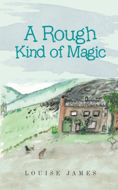 E-Book Rough Kind of Magic Louise James