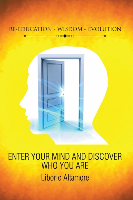 E-book Re-Education - Wisdom - Evolution Liborio Altamore