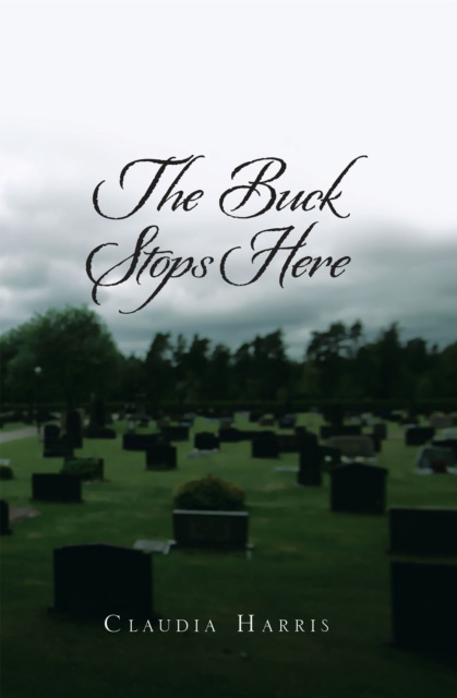 E-book Buck Stops Here Claudia Harris