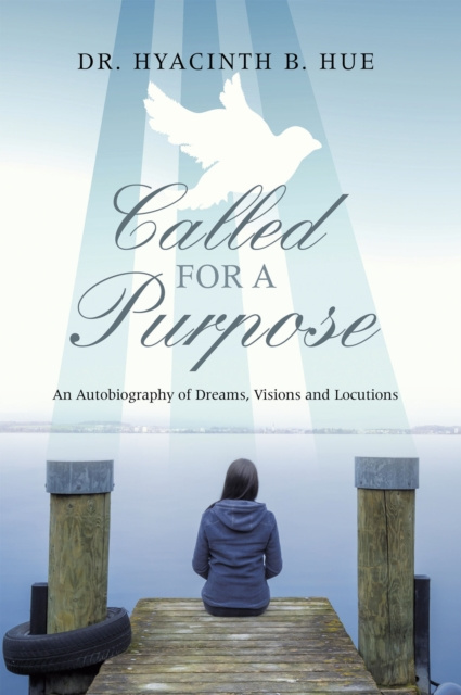 E-knjiga Called for a Purpose Dr. Hyacinth B. Hue