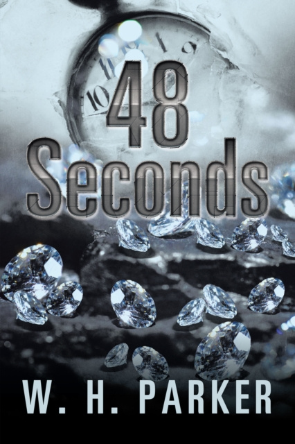 E-knjiga 48 Seconds W. H. Parker
