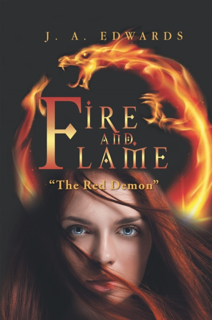 E-knjiga Fire and Flame J. A. Edwards