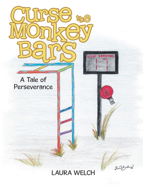 E-kniha Curse the Monkey Bars Laura Welch