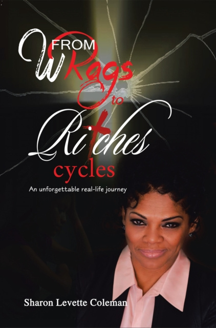 E-knjiga From Wrags to Ritches Cycles Sharon Levette Coleman