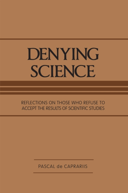 E-Book Denying Science Pascal de Caprariis