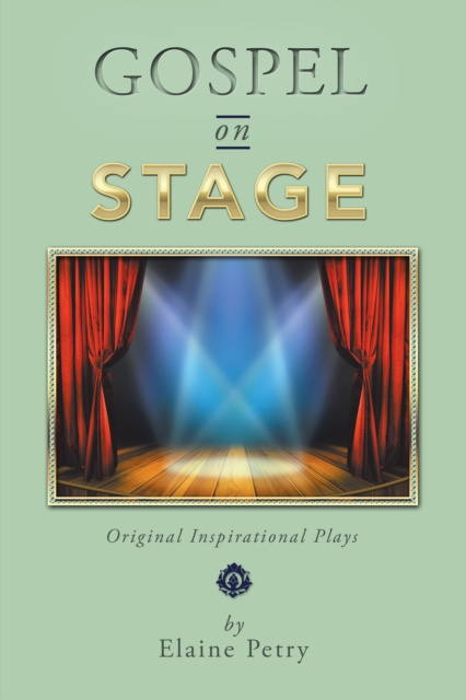 E-book Gospel on Stage Elaine Petry