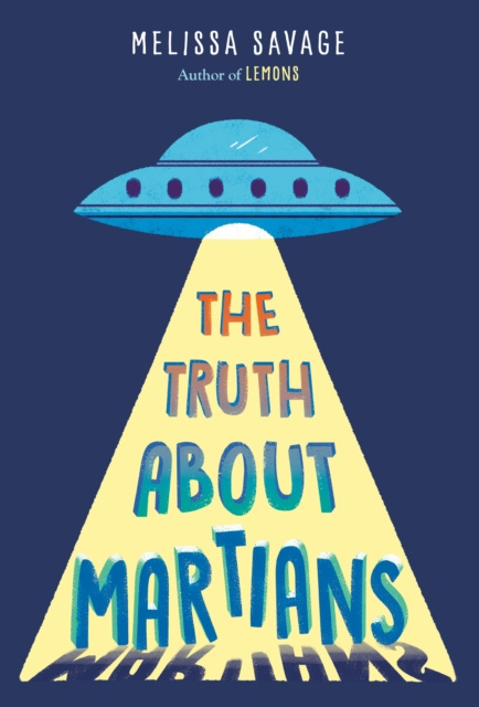 E-knjiga Truth About Martians Melissa Savage