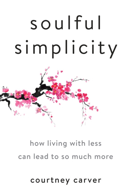 E-book Soulful Simplicity Courtney Carver