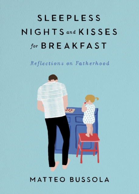 E-kniha Sleepless Nights and Kisses for Breakfast Matteo Bussola