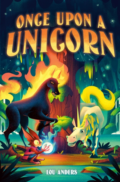 E-book Once Upon a Unicorn Lou Anders