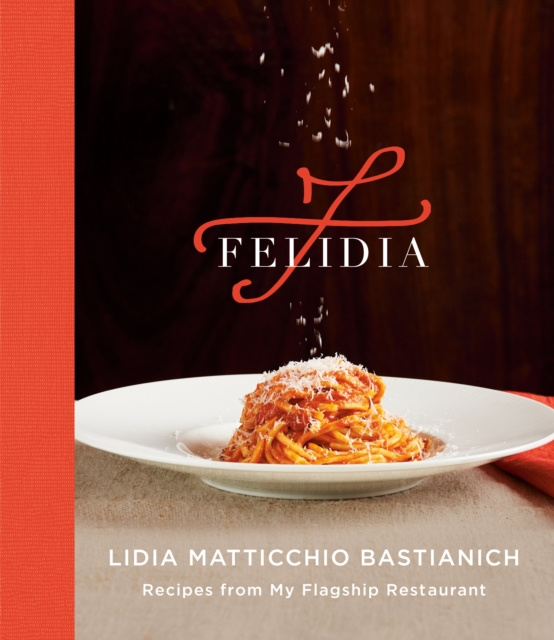 E-knjiga Felidia Lidia Matticchio Bastianich