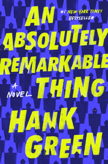 E-kniha Absolutely Remarkable Thing Hank Green