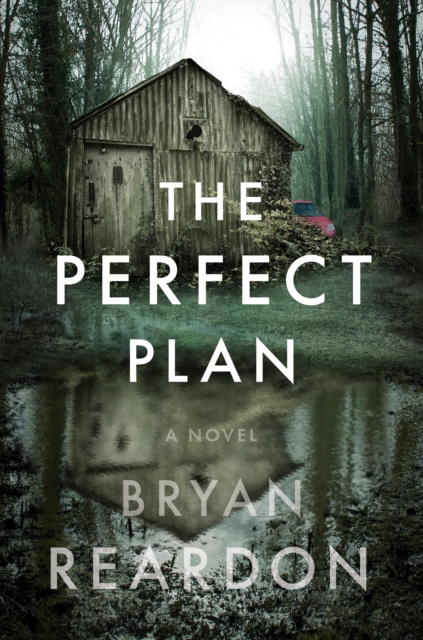 ebook Perfect Plan Bryan Reardon