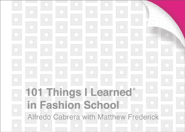 E-kniha 101 Things I Learned(R) in Fashion School Alfredo Cabrera
