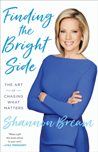 E-knjiga Finding the Bright Side Shannon Bream