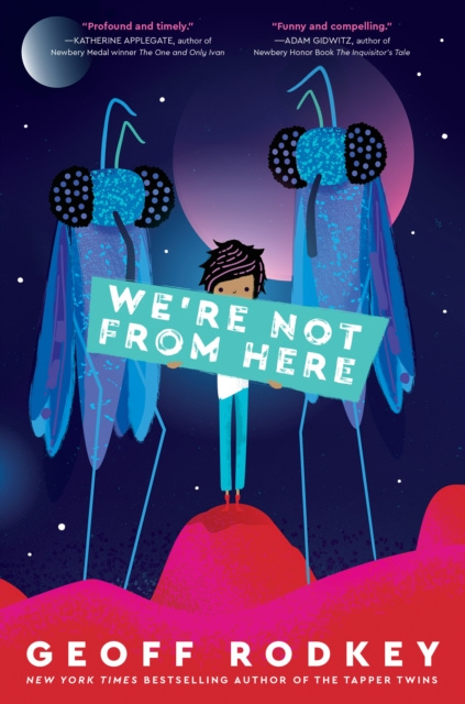 E-knjiga We're Not from Here Geoff Rodkey