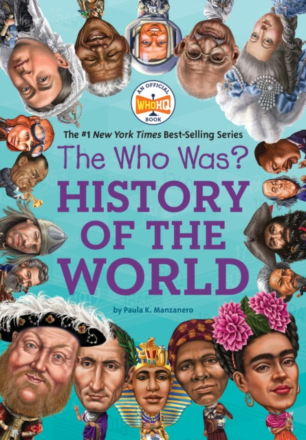 E-kniha Who Was? History of the World Paula K. Manzanero