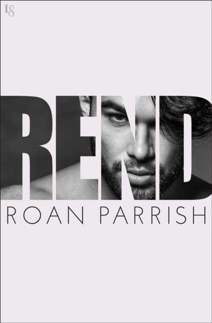 ebook Rend Roan Parrish