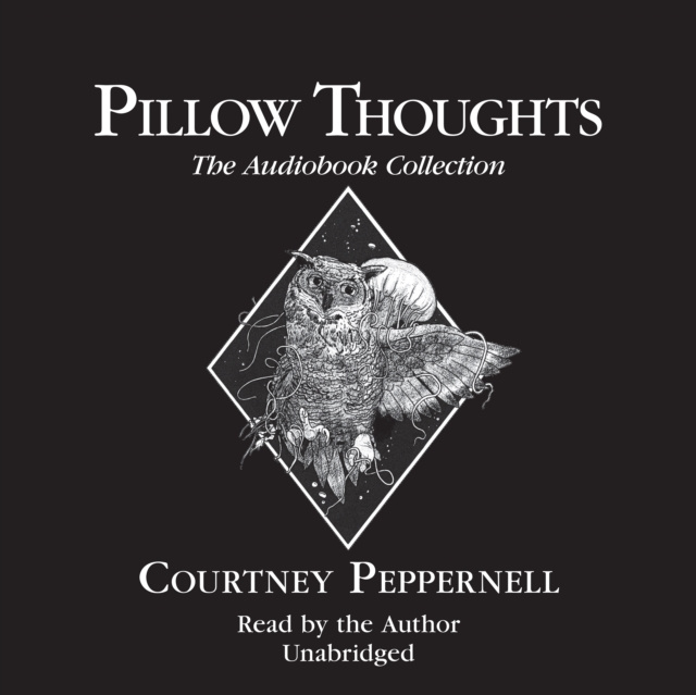 Audiolibro Pillow Thoughts: The Audiobook Collection Courtney Peppernell