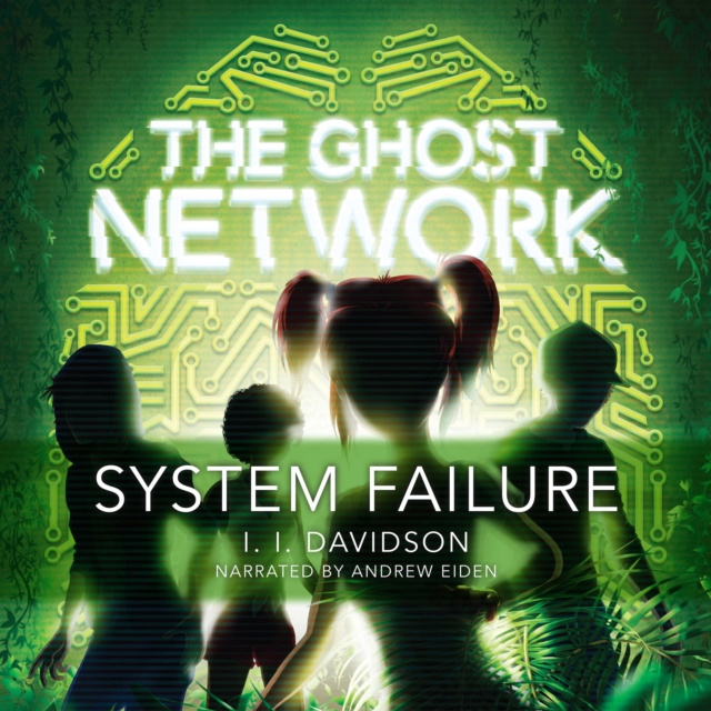 Audiobook Ghost Network: System Failure I.I Davidson
