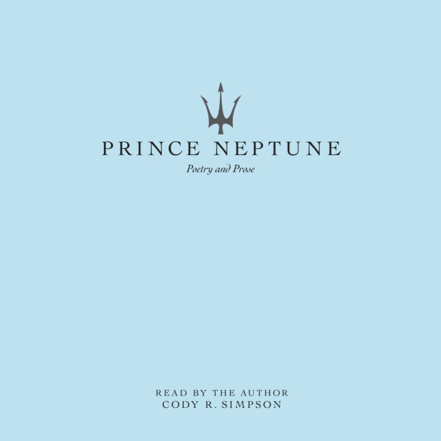 Audiobook Prince Neptune Cody R. Simpson