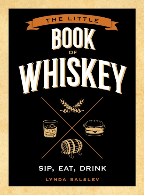 E-kniha Little Book of Whiskey Lynda Balslev