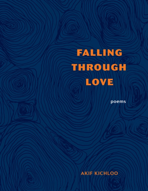 E-knjiga Falling Through Love Akif Kichloo