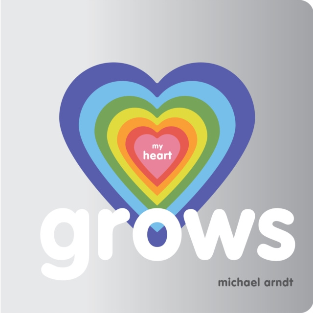 E-kniha My Heart Grows Michael Arndt