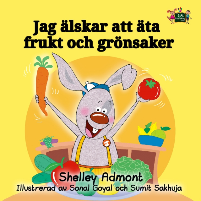E-book Jag alskar att ata frukt och gronsaker Shelley Admont