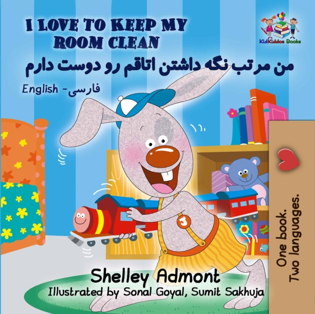 E-kniha I Love to Keep My Room Clean (English Farsi Bilingual Book) Shelley Admont