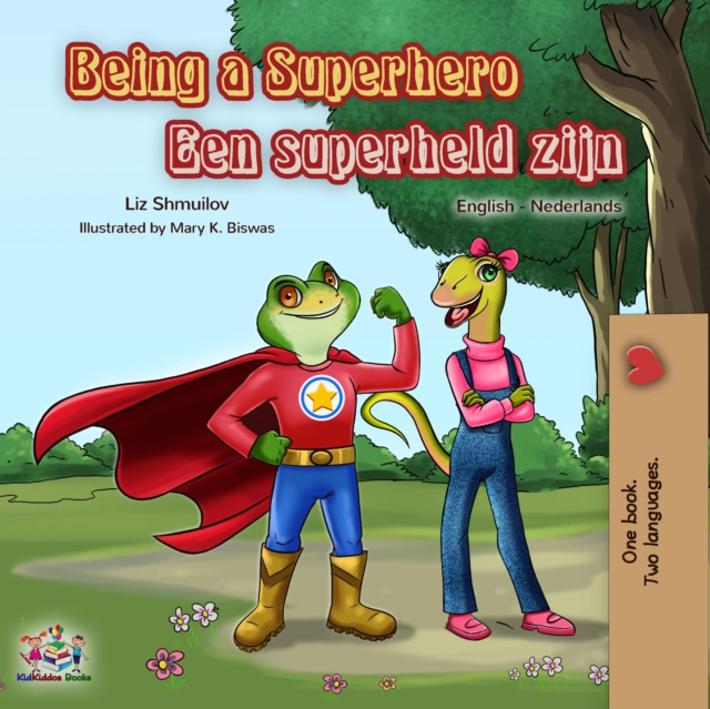 E-kniha Being a Superhero Een superheld zijn Liz Shmuilov