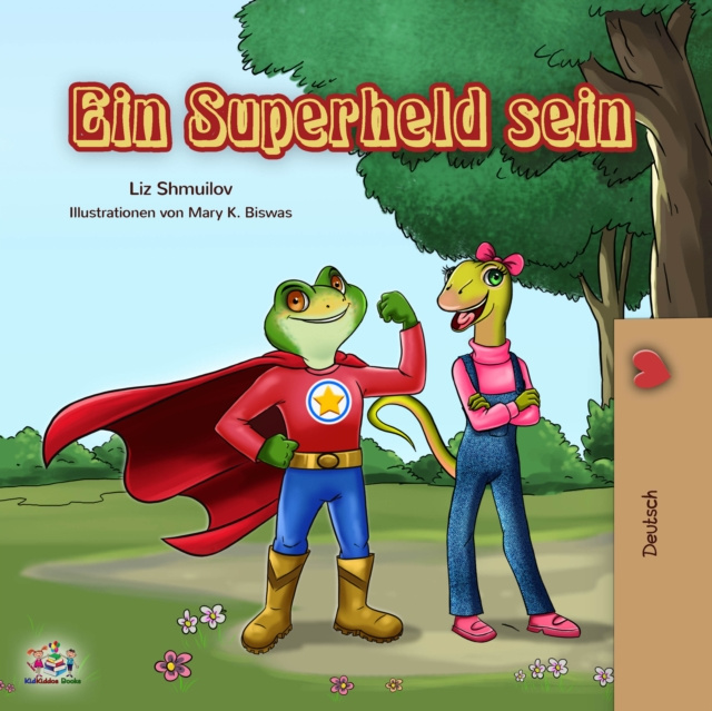 E-kniha Ein Superheld sein Liz Shmuilov
