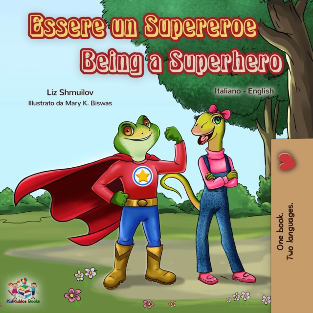 E-Book Essere un Supereroe Being a Superhero Liz Shmuilov