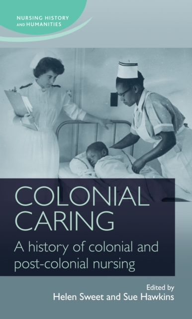 E-kniha Colonial caring Christine Hallett