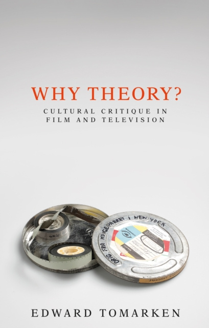 Libro electrónico Why theory? Edward Tomarken