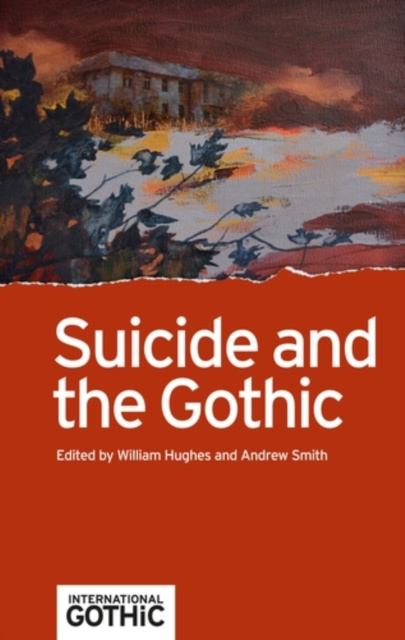 E-kniha Suicide and the Gothic William Hughes