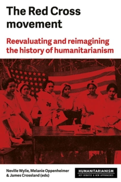 E-book Red Cross Movement Neville Wylie