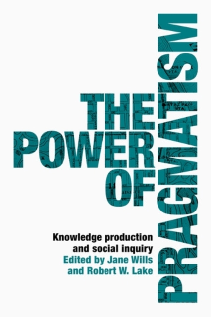 E-kniha power of pragmatism Jane Wills