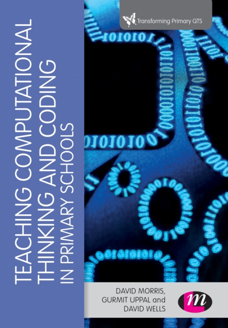 E-kniha Teaching Computational Thinking and Coding in Primary Schools David Morris